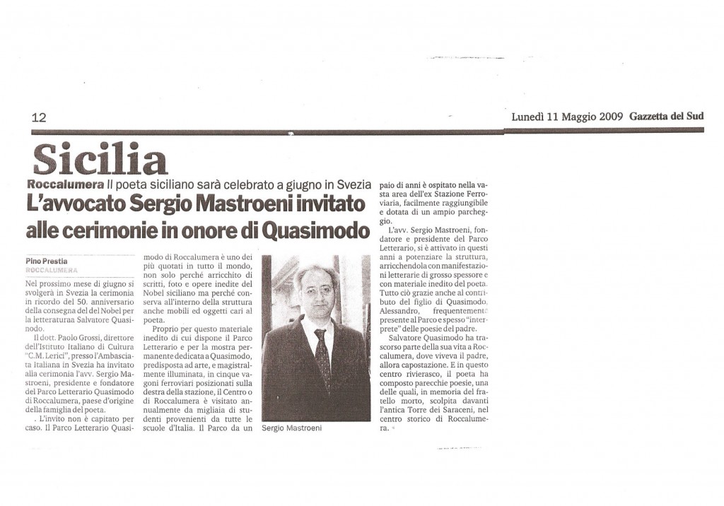 Gazzetta del Sud – 11 maggio 2009 – L’Avv. Sergio Mastroeni invitato alle cerimonie in onore di Quasimodo