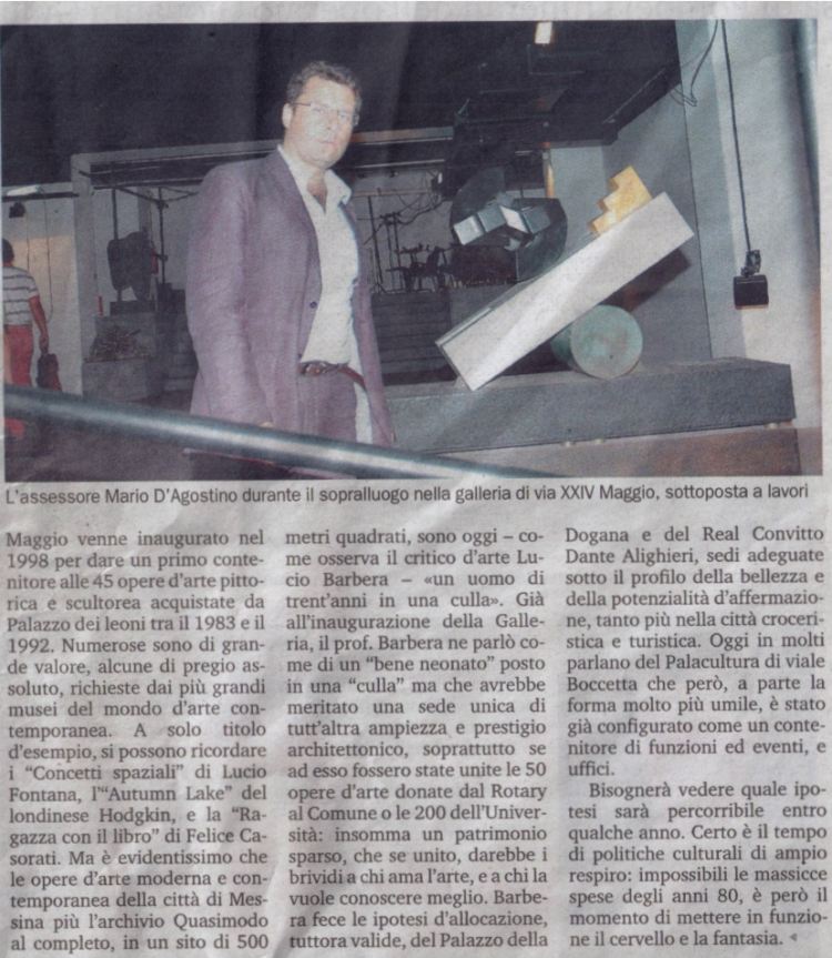 Gazzetta del Sud – Martedi 19 agosto 2008 – Anno quasimodiano ed una vera galleria culturale