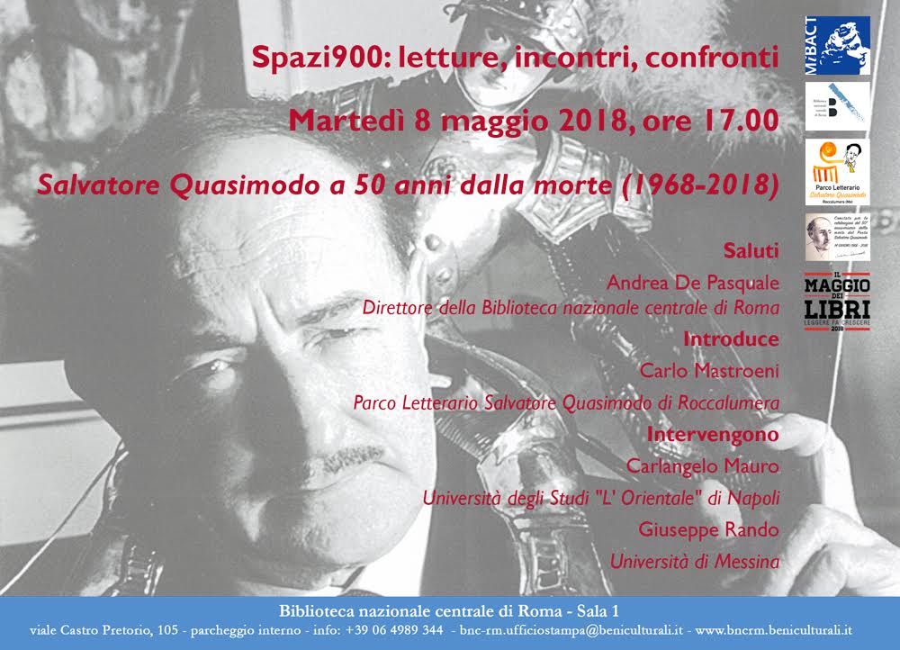 Convegno “Salvatore Quasimodo a 50 anni dalla morte” – Martedì 8 maggio, ore 17.00, Biblioteca nazionale centrale di Roma