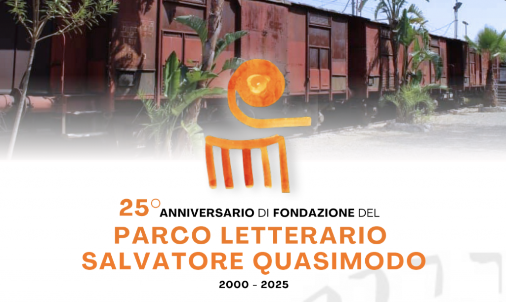 CELEBRAZIONI PER IL 25° ANNIV. DI FONDAZIONE DEL  PARCO LETTERARIO SALVATORE QUASIMODO